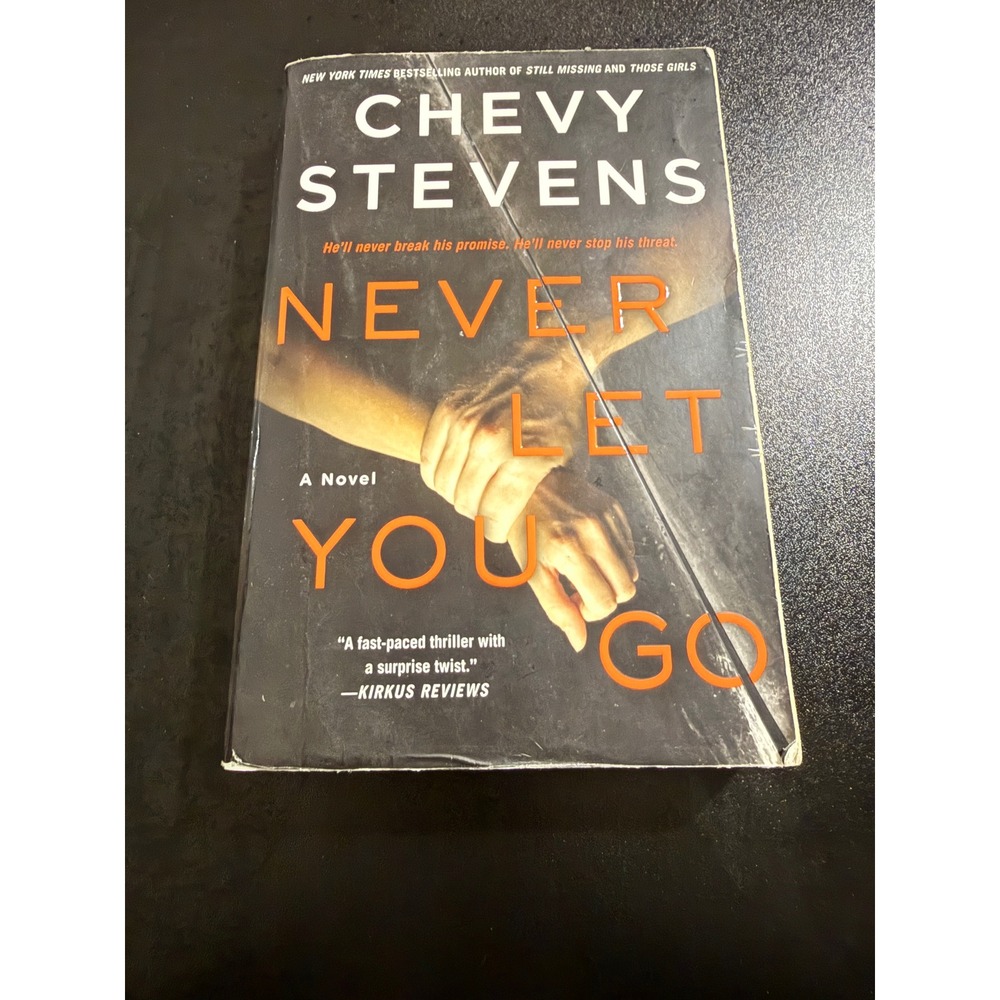 Never Let You Go Chevy Stevens Paperback Psychological Thriller Novel 2017